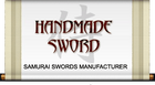 Handmade Sword | Samurai Sword Manufacturer