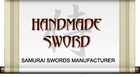 Handmade Sword | Samurai Sword Manufacturer 